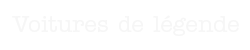 Voitures de Légende
